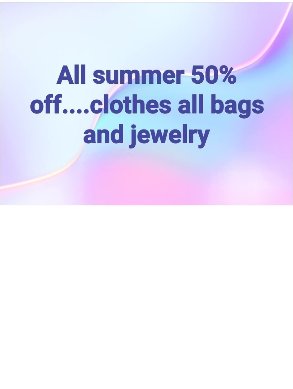 50% Off All Summer Items Clothes All Bags And Jewelry